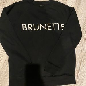 Brunette Label Sweatshirt